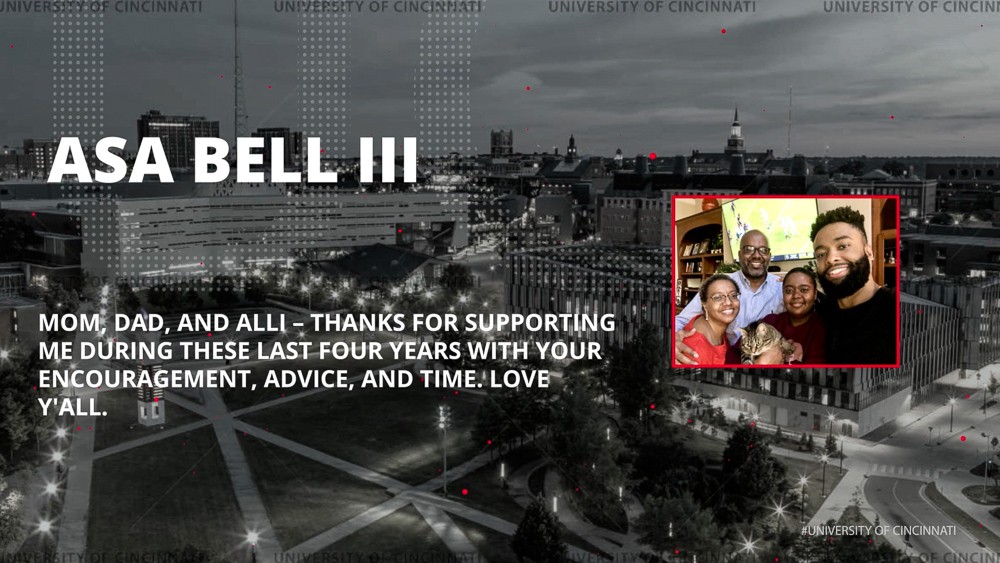 A photo of Asa Bell III and his family overlays the UC campus with the message: Mom, Dad and all, thank you for supporting me during this last four years with your encouragement, advice and time. Love y'all.