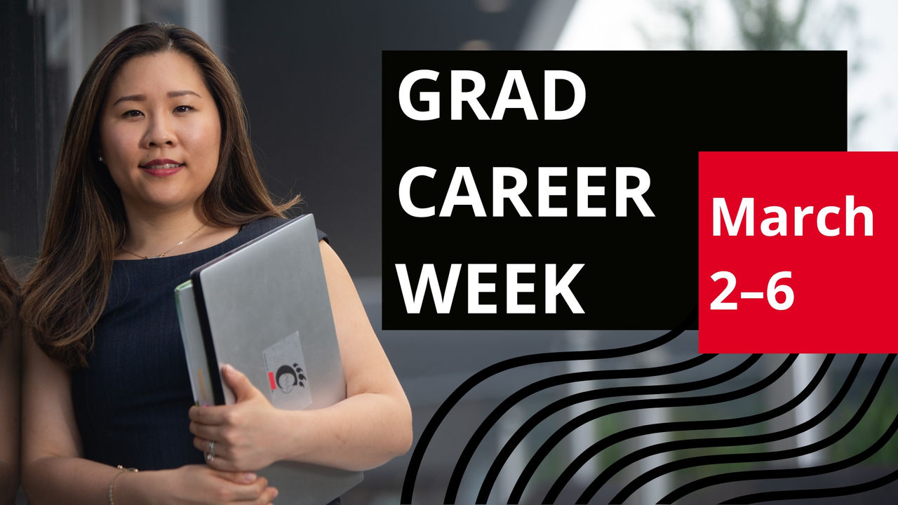 Young woman smiling holds a laptop and is professionally dressed. Logo for Grad Career Week appears next to her.