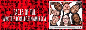 Image of Faces of the #HottestCollegeinAmerica video artwork