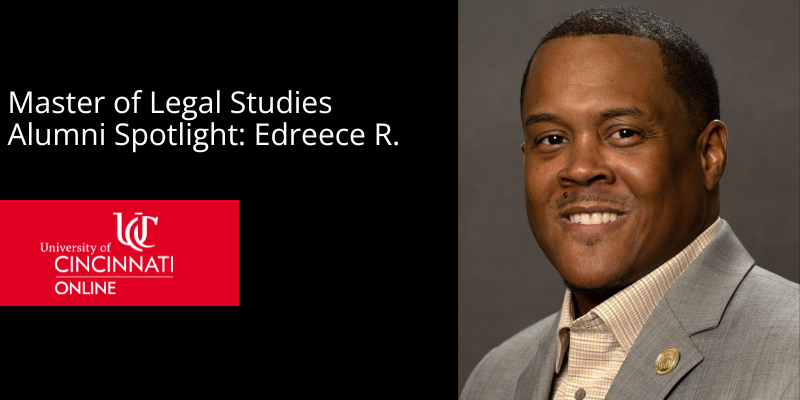 Master of Legal Studies Alumni Spotlight: Edreece R.