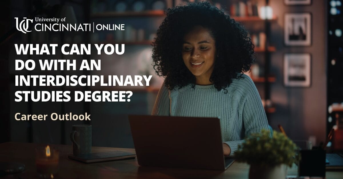 What Can You Do with an Interdisciplinary Studies Degree?