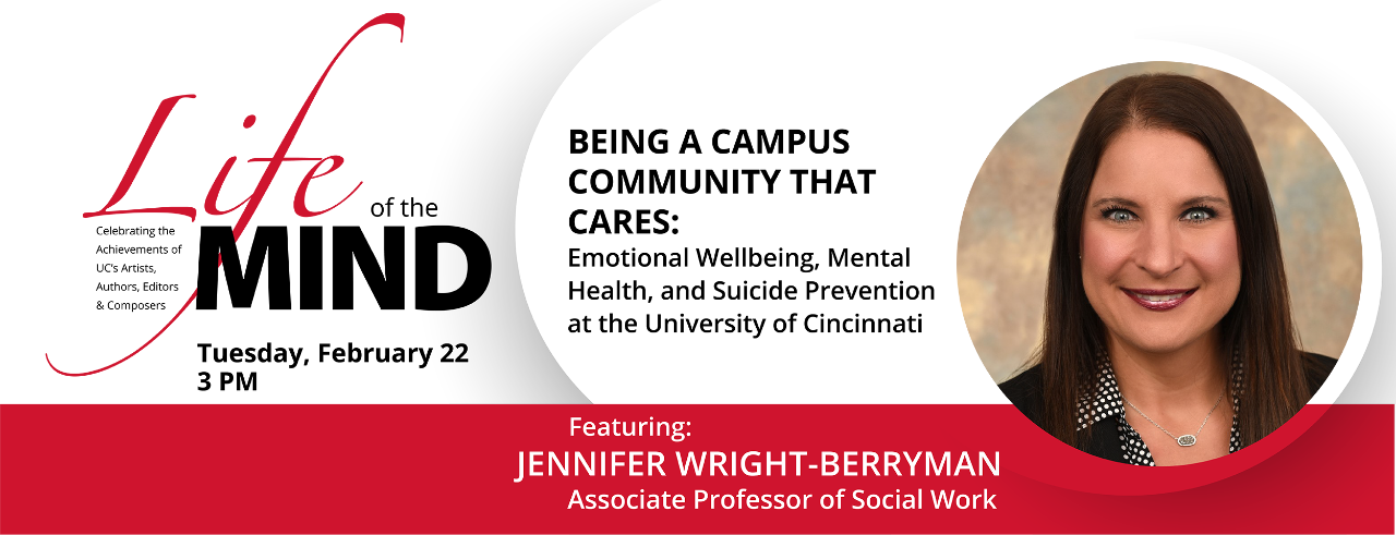 life of the mind being a campus community that cares featurng jennifer wright-berryman