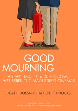 'Good Mourning:' A three part video series by UC E-media, Drama and Creative Writing students